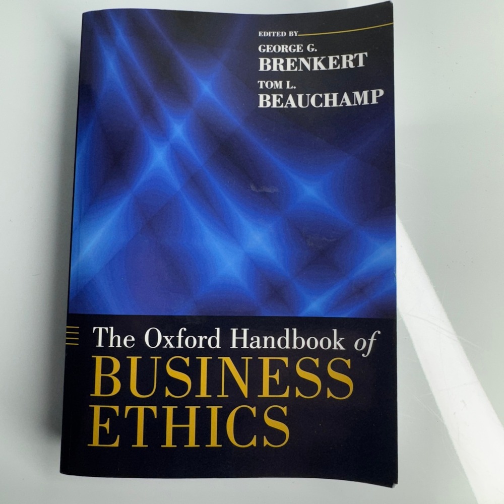 The Oxford Handbook of‎ Business Ethics George G Brenkert Tom L Beauchamp